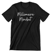 Load image into Gallery viewer, MILLIONAIRE MINDSET PREMIUM T-SHIRT
